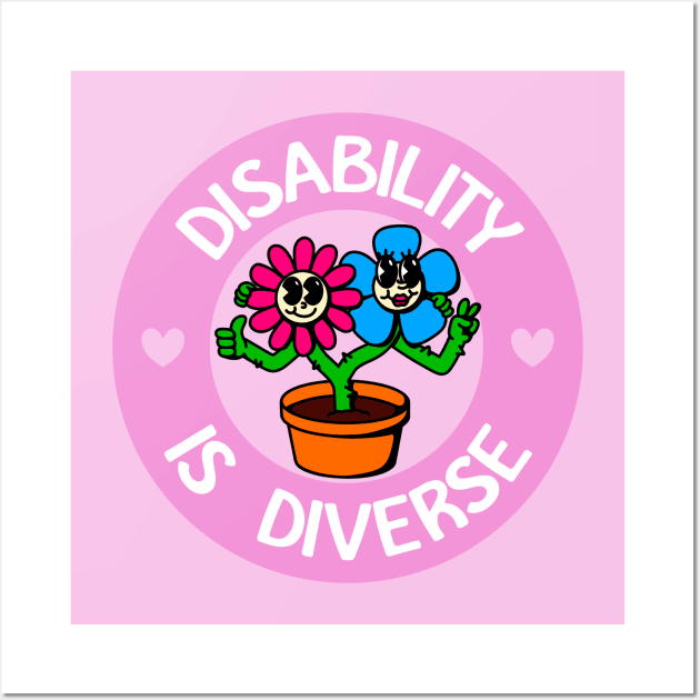 Disability Is Diverse - Disabled Awareness Wall Art by Football from the Left